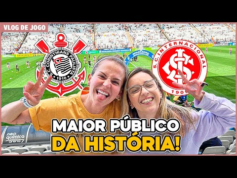 CORINTHIANS 4 x 1 INTERNACIONAL - RECORDE DE PÚBLICO NA NEO QUÍMICA ARENA