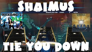 Shaimus - Tie You Down - Rock Band 2 DLC Expert Full Band (March 9th, 2010)
