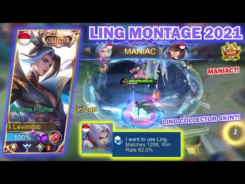 WINRATE 82% LING COLLECTOR?! | BEST LING FASTHAND MONTAGE SPECIAL COLLECTOR SKIN 2021 - Levimlbb