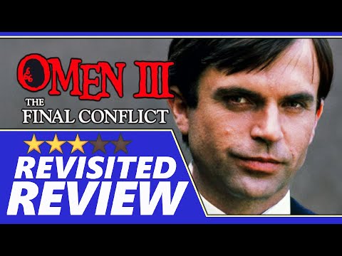 OMEN III THE FINAL CONFLICT (1981) Full Spoiler Review/Revisited - 3 Stars - Film Dirt