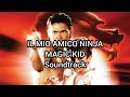 Il Mio Amico Ninja Magic Kid Soundtrack 1993