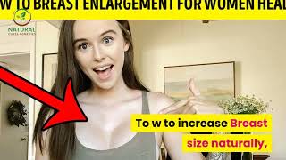 ✅ Increase breast  how to increase breast size n