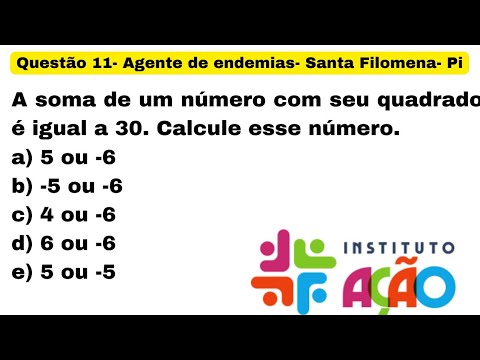QUESTÃO 11- AGENTE DE ENDEMIAS- SANTA FILOMENA- PI