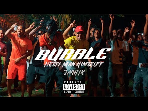 NESTY MAN HIMSELFF X JAHSIK - BUBBLE (CLIP OFF )