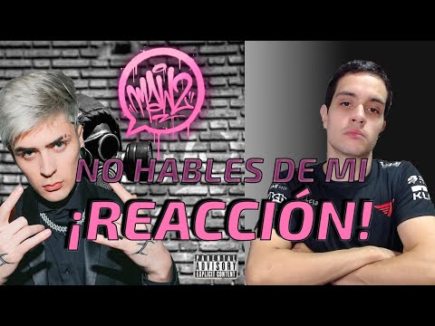 🇪🇸 REACCIÓN 🇪🇸 A No Hables Mal De Mí | MAWZ (LIT KILLAH)