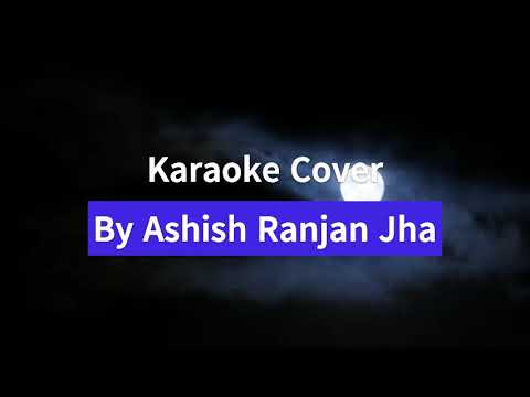 Neend Na Mujhko Aaye | Hemant Kumar | Karaoke Cover | Ashish Ranjan Jha