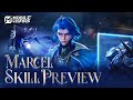Marcel Skill Preview New Hero Marcel Mobile Legends Bang Bang