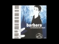 Barbara - D'elle à lui