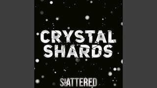 Shattered