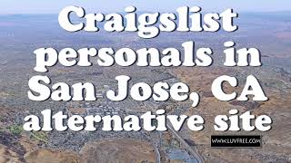 San Jose Craigslist Personals Alternative
