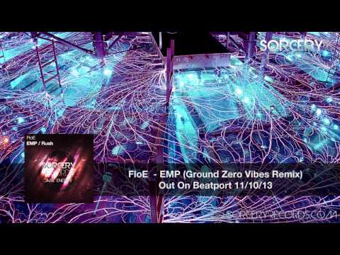 FloE - EMP (Ground Zero Vibes Remix)