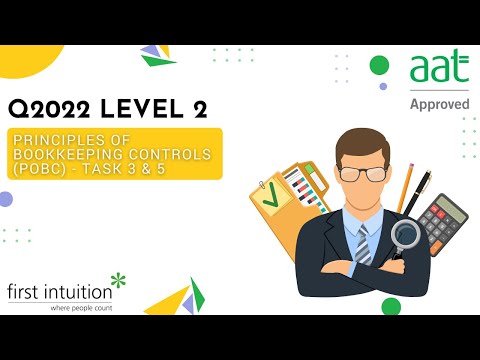 AAT Q2022 Principles of Bookkeeping Controls (POBC) - Task 3 & 5 - First Intuition