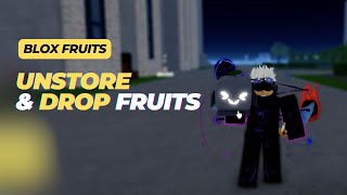 How to Unstore and Drop Fruits In Blox Fruits