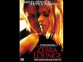 Zebra Lounge 2001 Soundtrack 2