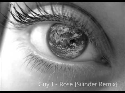 Guy J - Rose [Silinder Remix]