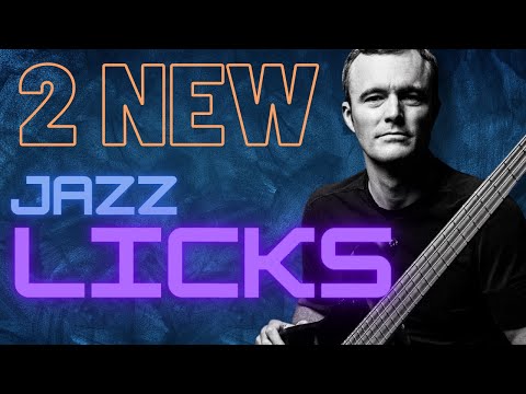 2 Jazz Licks Every Bass Player Should Know