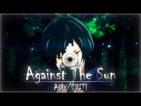 Fontas' 10k Open Collab - Against the Sun ''Fontas x Skrettz'' (+Project File) [AMV/EDIT] #fontas10k
