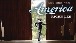 Ricky Lee - Looking For America