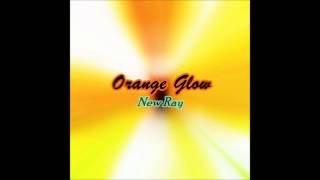 Orange Glow - New Ray