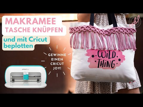 Make a macrame bag and decorate it with Cricut | DIY | WIN A CRICUT JOY!