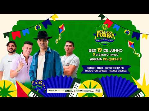 ROTA DO FORRÓ 2026 (TIMBÓ) - RANYEL GUEDES | THIAGO FERNANDES | GERSON THOR | BOYZINHO | JACARAÚ-PB