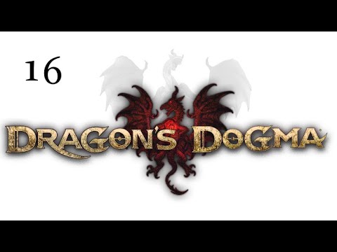 Dragon’s Dogma: Dark Arisen #16 - Катакомбы