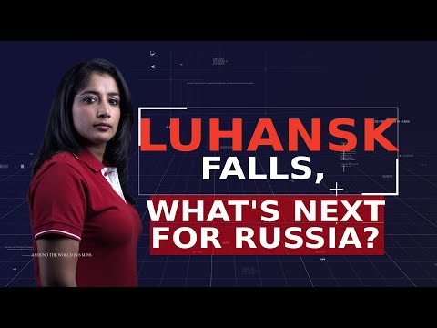 Russia-Ukraine War: Putin Claims Control Of Luhansk, Is Donetsk Next?