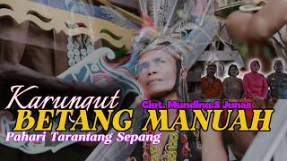 Download lagu KARUNGUT BETANG MANUAH-PAHARI TARANTANG SEPANG-Cipt-MUNDING.S JUNAS ( ) 2026 mp3