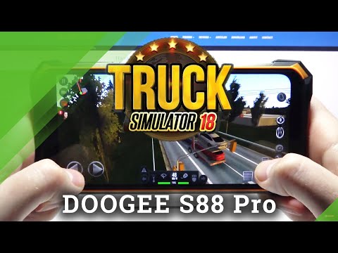 Test Game Truck Simulator on Doogee S88 Pro | MediaTek Helio P70 | 6 GB RAM | Gameplay - FPS Check