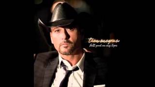 Tim McGraw - Felt Good On My Lips