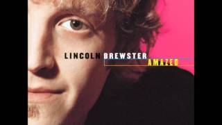 Lincoln Brewster- All I Really Want