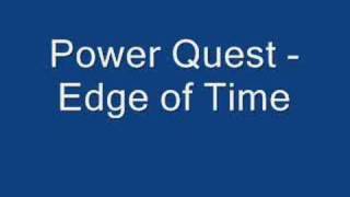Power Quest - Edge of Time