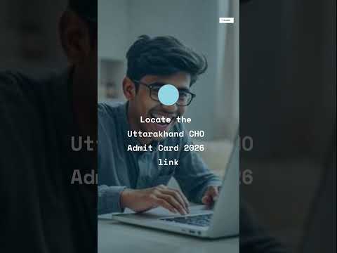 Uttarakhand CHO Admit Card 2026 Released – Download Link & Exam Instructions