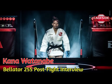 Bellator 255: Kana Wantanabe talks split decision win over Lara