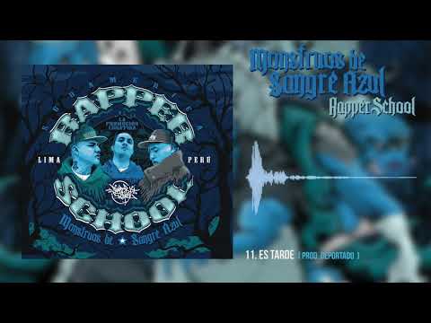 11_ "Es Tarde" - #MonstruosDeSangreAzul