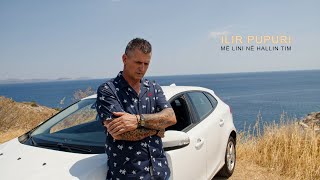 Ilir Pupuri - Më Lini Në Hallin Tim