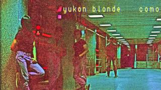 Yukon Blonde - Como (Official Audio)