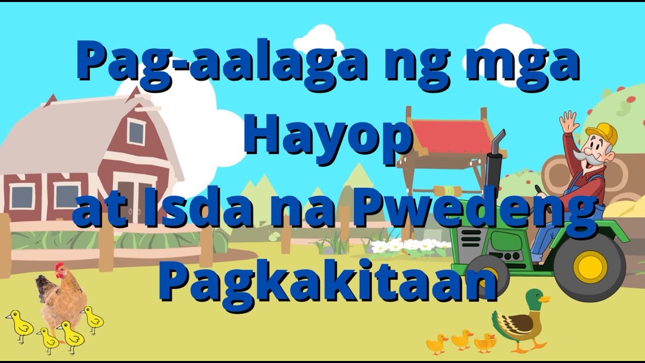 Pag aalaga ng mga Hayop at Isda na Pwedeng Pagkakitaan EPP V Week 5