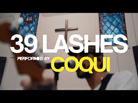 COQUÍ - 39 LASHES (LIVE PERFORMANCE)