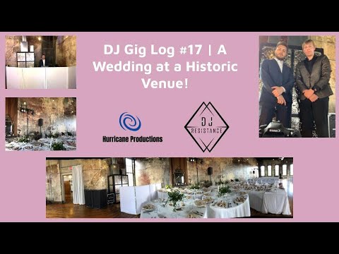DJ Gig Log #17 | A Wedding at a Historic Venue!