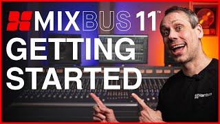 Video thumbnail for Getting Started with Mixbus 11 by Harrison Audio