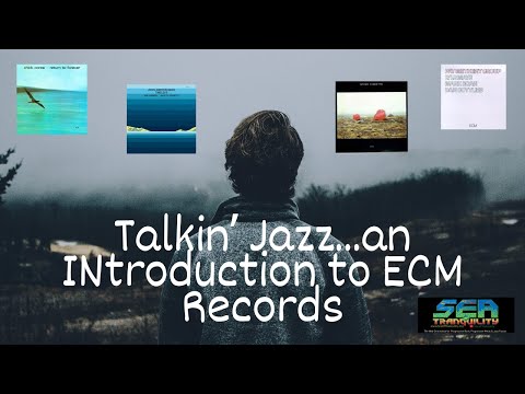 Talkin' Jazz: An Introduction to ECM Records