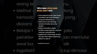 Download lagu Tips lepas Dari Sakit Hati #kesehatanmental #emotional #psikologi mp3