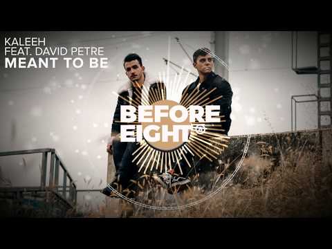 Kaleeh feat. David Petre - Meant To Be