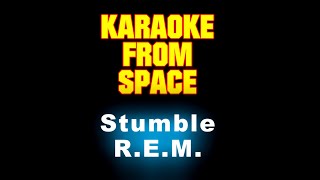 R.E.M. • Stumble | Karaoke • Instrumental • Lyrics