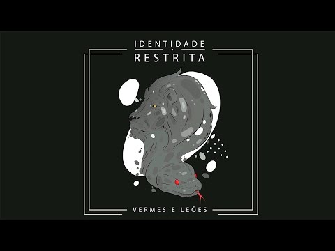 Identidade Restrita - Vermes e Leões (CD Completo)