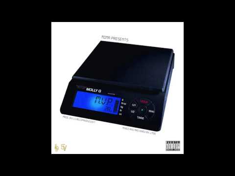 Molly G - MVP [Prod. LilReceProducedIt]