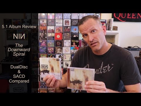 Surround Album Review - NIИ - The Downward Spiral - 5.1 DualDisc & SACD Compared