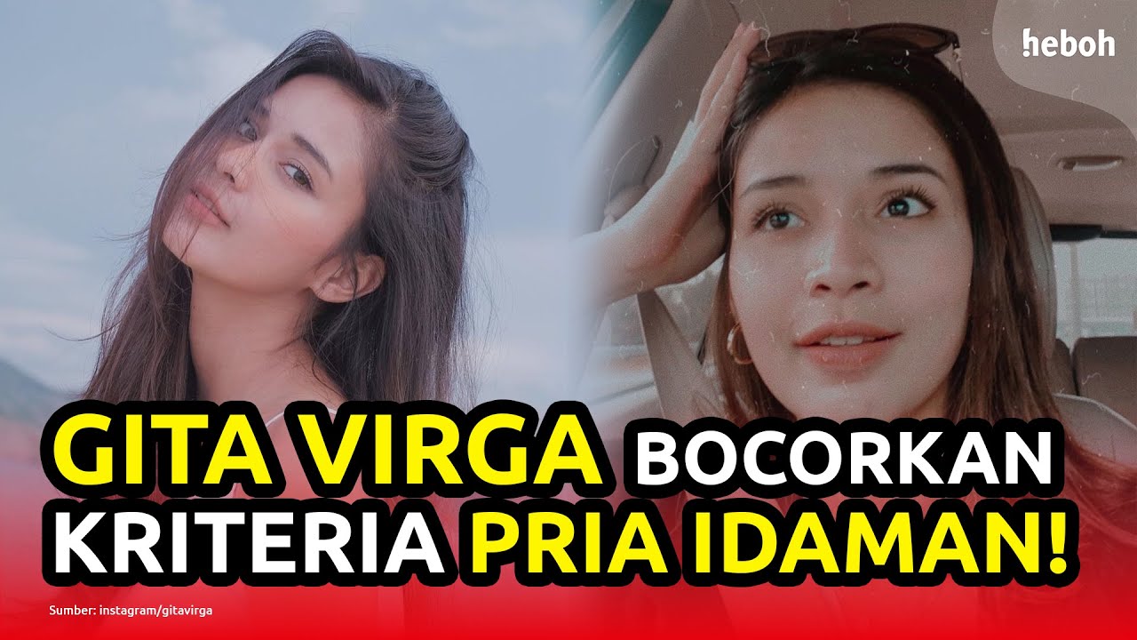 Gita Virga Bocorkan Kriteria Pacar Idaman