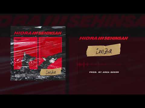 Sehinsah X Hidra - İMZA (Prod By ARDA GEZER)